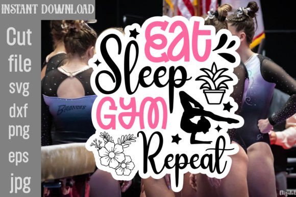 Eat Sleep Gym Repeat SVG Cut File Graphics