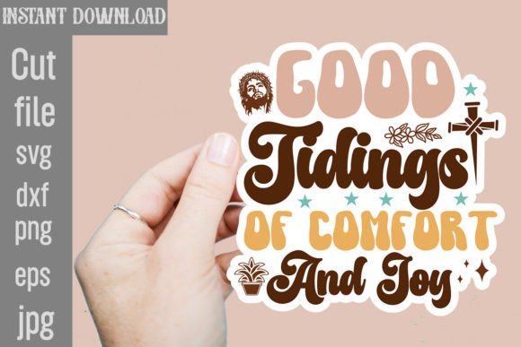 Good Tidings of Comfort and Joy SVG Cut