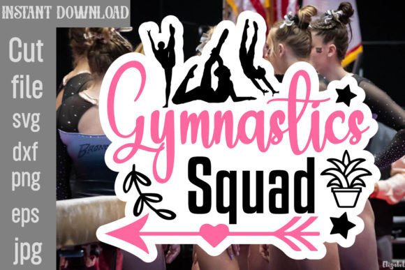 Gymnastics Squad SVG Cut File