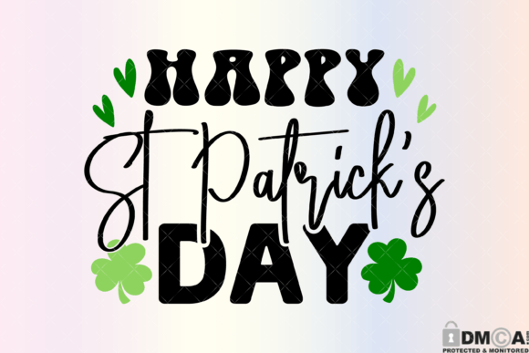 Happy St Patricks Day Svg PNG Graphics