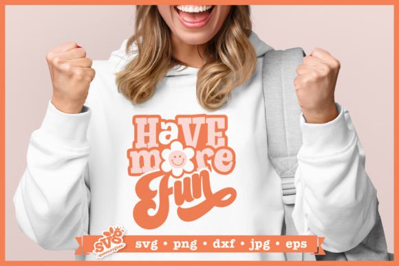 Have More Fun SVG: Graphics and Crafts Made Simple