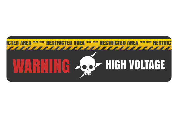 High Voltage Danger Restricted Area. Saf