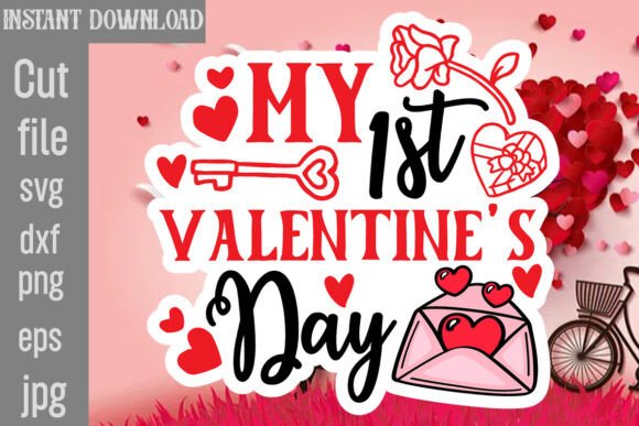My 1st Valentine's Day SVG Cut File: Graphics & Crafts