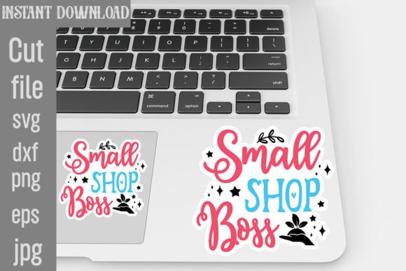 Small Shop Boss SVG Stickers