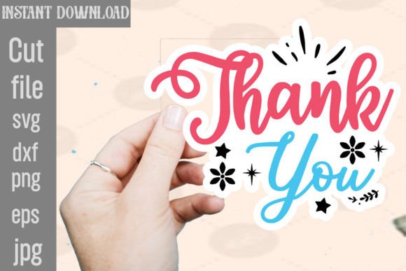 Thank You SVG Stickers for Graphics and Crafts