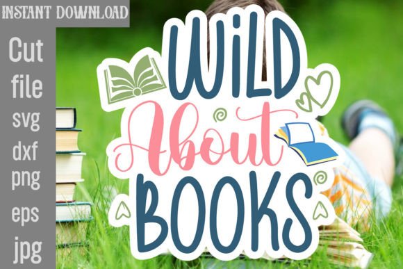 Wild About Books SVG Cut File